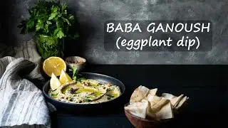 Unforgettable Baba Ganoush