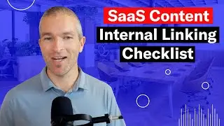 SaaS Content Internal Linking Checklist: 6 Must-Haves