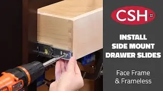 How to Install a Side Mount Slide (CSH 39.1145 series) for Face Frame and Frameless Cabinets