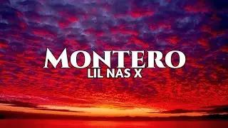 @lilnasx - Montero (Call Me By Your Name) (Lyrics)