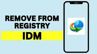 How To Remove IDM From Registry