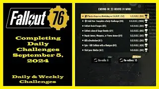 Completing Daily Challenges For September 5, 2024 - Fallout 76 Daily Challenge Guide