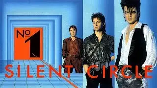 Silent Circle - №1 (Deluxe) (1987) [Full Album]