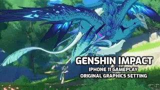 Genshin Impact (iPhone 11 Gameplay - Original Setting)