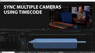 Sync Multiple Cameras using Timecode (plus a few bonus tips)