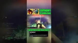 Euphony is AMAZING! Salvation's Edge Raid Exotic 