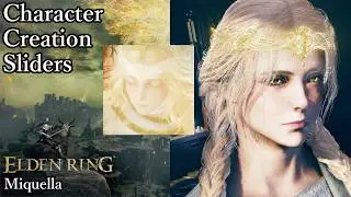 ELDEN RING Character Creation - Miquella