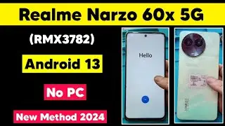 Realme Narzo 60x 5G Android 13 Frp Bypass | Realme RMX3782 Google Account Remove No PC | Method 2024