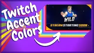 How To Change Twitch Profile Accent Colors