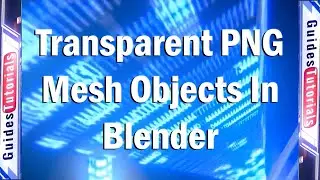 How to Make Your File a Transparent PNG Mesh in Blender