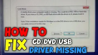 How to Fix A Required CD/DVD  Device Driver is Missing during Installing Windows 7/8/8.1/10/11