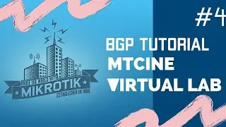 Mikrotik External BGP Peering (eBGP Multihop)  | Virtual Lab | MTCINE | LAB#4