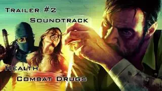 Max Payne 3 Trailer 2 Soundtrack 