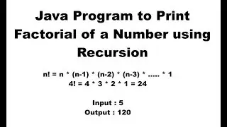 Java Program to Print Factorial of a Number using Recursion