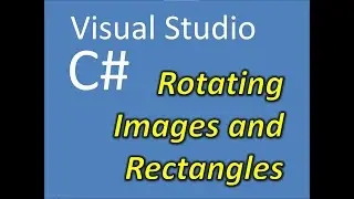 C# Visual Studio How to Rotate Images