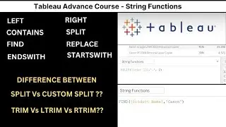 String Functions with Usecase in Tableau - Video-16 | Tableau Advance Course | Tableau Tips