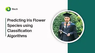 Predicting Iris Flower Species with Machine Learning | Logistic Regression, SVM | project - 01