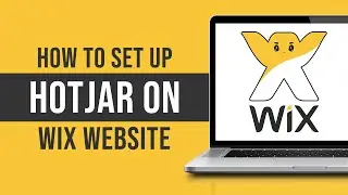 How to Set Up Hotjar on a Wix Website (Tutorial)