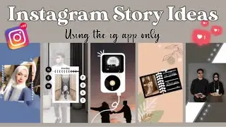 Aesthetic Instagram Story Ideas | Tutorial Instagram Story Kekinian