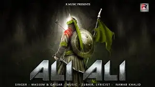 Ali Ali - Video Song | Waseem | ZuBair | Nawab Khalid | R Music