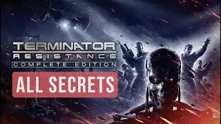 Find all 3 secrets in the infiltrator mode - Terminator Resistance