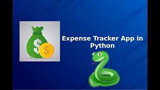 Expense Tracker App in Python With Database + API