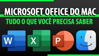 Microsoft Office no Mac  Tudo o Que Você Precisa Saber