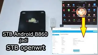 Cara merubah STB B860 Android jadi Openwrt Pulpstone