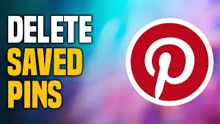 How To Delete Saved Pins On Pinterest (EASY!)