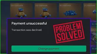 How To Fix Google Play Payment UNSUCCESSFUL 2024 | This Payment Method Has Been Declined | UPDATED