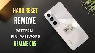 Realme C65 How To Hard Reset | Break Pattern, Pin, Password | Remove Screen Lock |