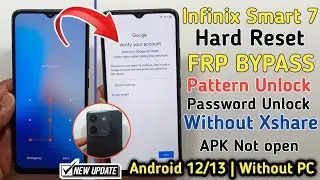 Infinix Smart 7 Hard Reset Kaise Kare | Screen Lock Unlock | Infinix Smart 7 Frp Bypass 2024 NO Pc