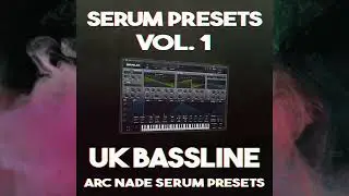 Starter Kit – Serum Presets For UK Bass & Bass House | Preset Pack