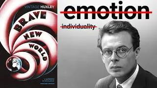 Brave New World Summary (Aldous Huxley) — Why Utopia Will Never Exist (& Why That's a Good Thing) 🧪