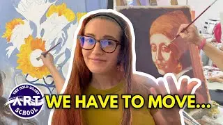 Art School Vlog (We Have To Move Our School)