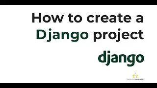 Django Tutorial #2 - Creating Django newsletter Project