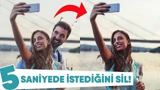 FOTOĞRAFTAN İSTEDİĞİNİ TEK TIKLA SİL! 