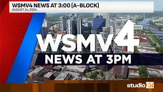 WSMV4 News at 3:00 (A-Block), 8/14/2024