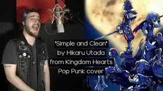 "Simple and Clean" | Kingdom Hearts | Pop Punk Cover