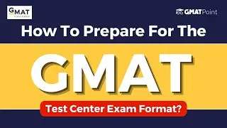GMAT Test Center DOs & DONTs | Essential Tips | GMAT 2024