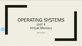 Part 13 | Virtual Memory | Memory Management | OS | Operating Systems