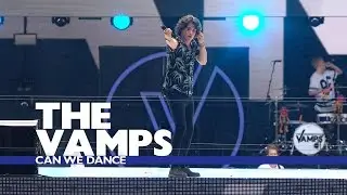 The Vamps - Can We Dance (Live At The Summertime Ball 2016)