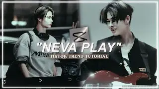 "NEVA PLAY" tiktok trend edit tutorial - capcut