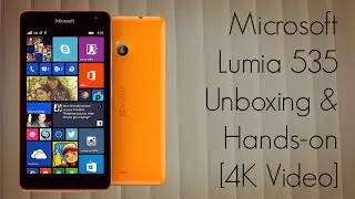 Microsoft Lumia 535 Unboxing & Hands-on in 4K - PhoneRadar