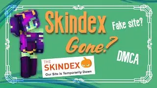 Skindex is DOWN! (Explanation & Thoughts)