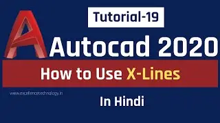 Autocad Tutorial | How to use X-Line in Autocad | Autocad 3d for Civil Engineering