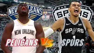 New Orleans Pelicans vs San Antonio Spurs Live Play by Play & Scoreboard