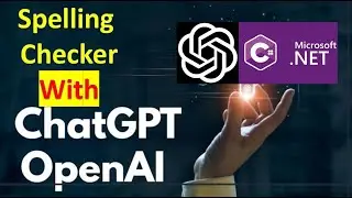 How to use OpenAI Chat GPT to check grammar & spelling using ASP .NET Core