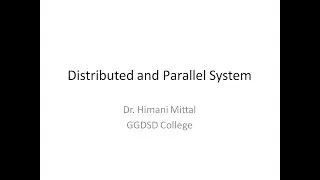 Distributed and Parallel Systems in Operating Systems with examples and differences.