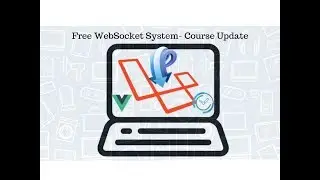 Free Real time system on Udemy Course | Laravel WebSocket package